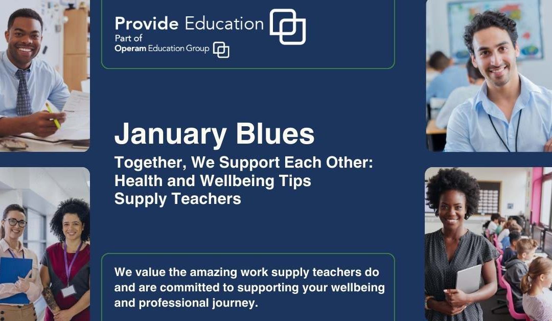 Beating the Blues: Tips for Supply Teachers on Blue Monday